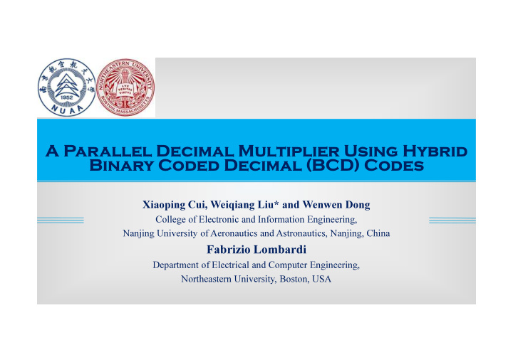 a parallel decimal multiplier using hybrid binary coded