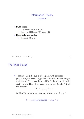 Information Theory  Lecture 8  BCH codes  BCH codes: R8.45 (R5.6)  Decoding BCH (and
