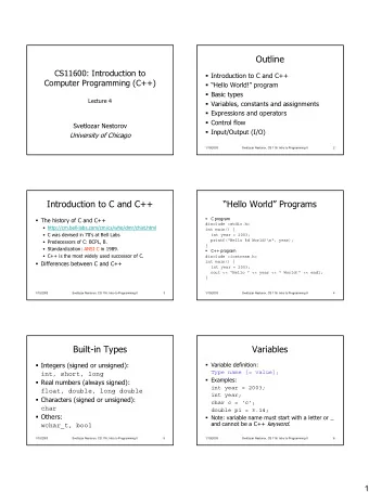 Outline  CS11600: Introduction to  Introduction to C and C++  Computer Programming (C++)