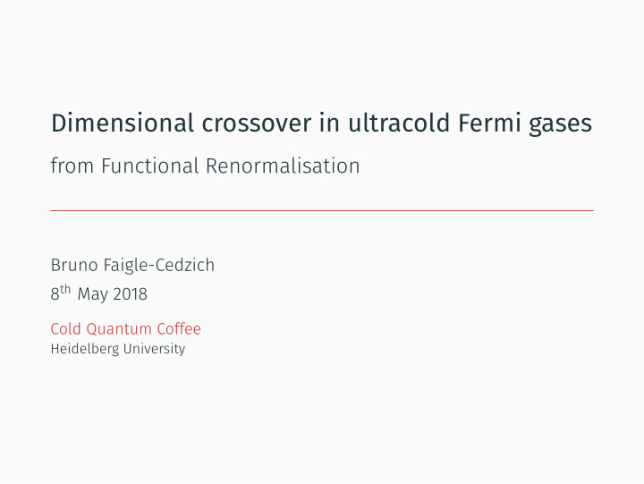 dimensional crossover in ultracold fermi gases