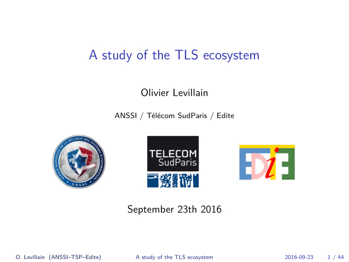 a study of the tls ecosystem