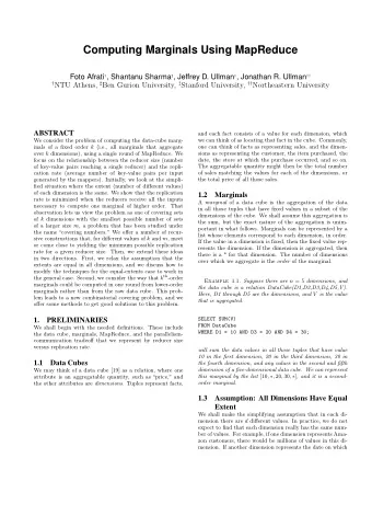 Computing Marginals Using MapReduce Foto Afrati  , Shantanu Sharma  , Jeffrey D. Ullman  ,