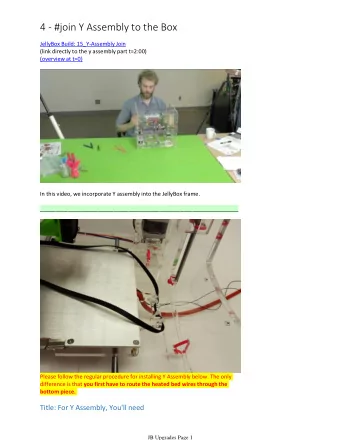 4 - #join Y Assembly to the Box  JellyBox Build: 15_Y-Assembly Join  (link directly to the y