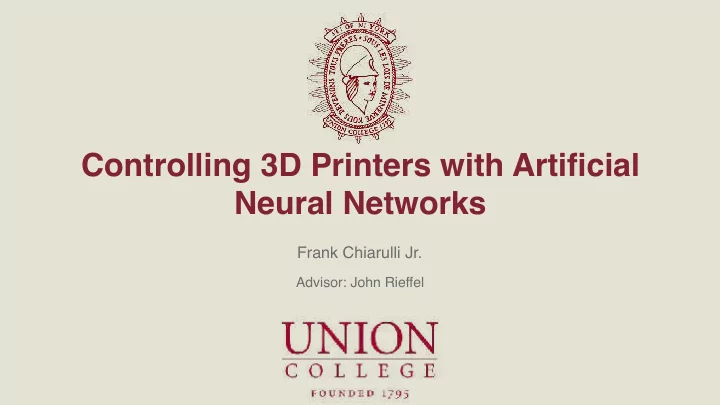 controlling 3d printers with artificial neural networks