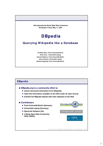 DBpedia  Querying W ikipedia like a Database  Christian Bizer, Freie Universitt Berlin  Sren