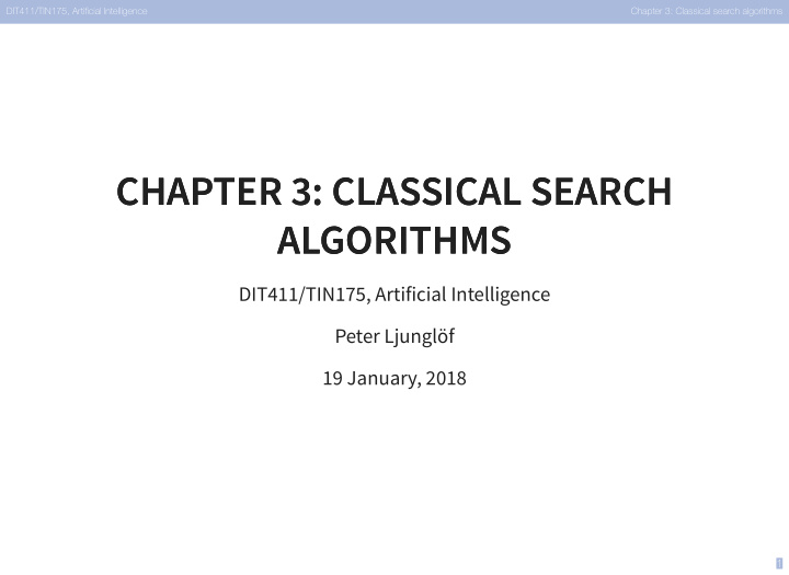 chapter 3 classical search chapter 3 classical search