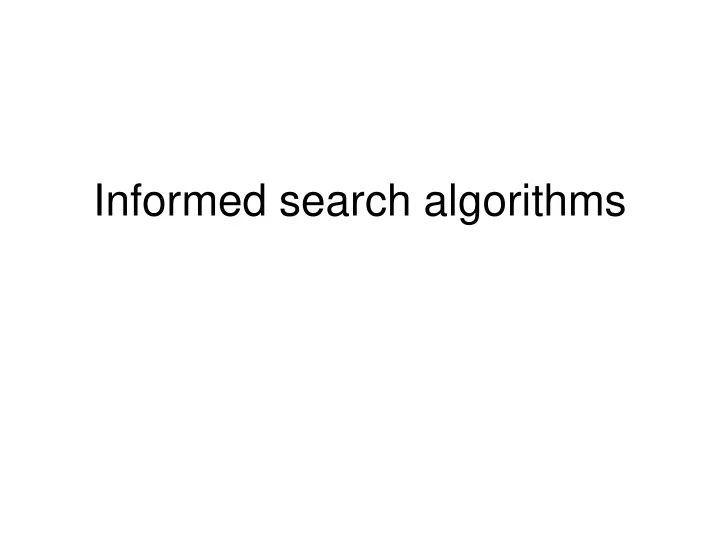 informed search algorithms outline
