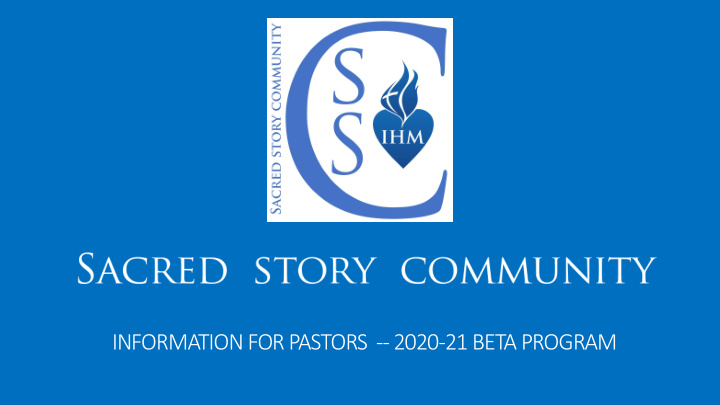 information for pastors 2020 21 beta program information