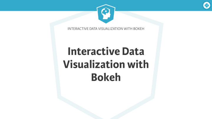 interactive data visualization with bokeh