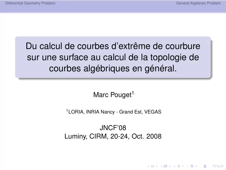 du calcul de courbes d extr me de courbure sur une