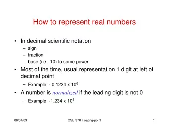 How to represent real numbers   In decimal scientific notation   sign   fraction   base