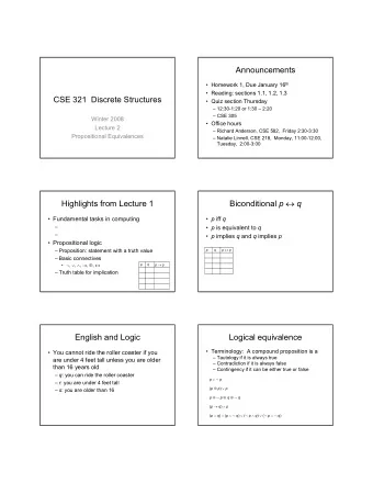 Announcements  Homework 1, Due January 16 th   Reading: sections 1.1, 1.2, 1.3  CSE 321