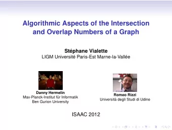 Algorithmic Aspects of the Intersection  and Overlap Numbers of a Graph  St  ephane Vialette