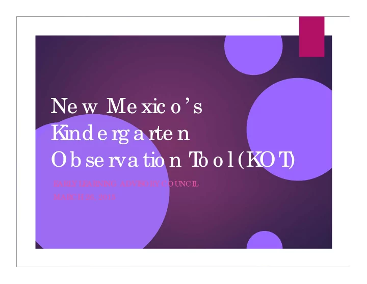 ne w me xic o s k inde rg a rte n ob se rva tio n t o o l