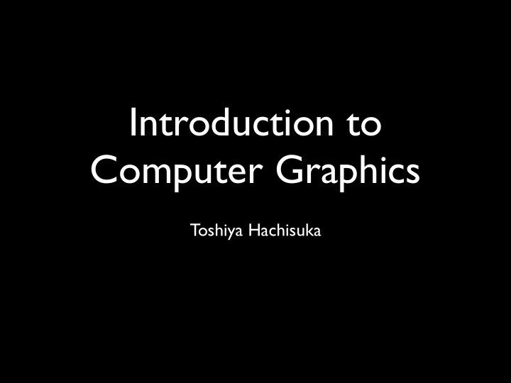 introduction to computer graphics