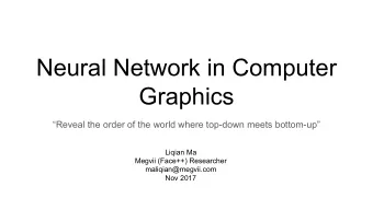 Neural Network in Computer  Graphics  Reveal the order of the world where top-down meets