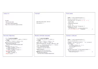 Lecture 12.  Inverses?  Proof review. Claim: a  1 ( mod m ) exists when gcd ( a , m ) = 1 .