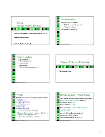 Announcements  ICS 6B  Quiz schedule online *  Will allow you to drop 1 quiz  Boolean Algebra