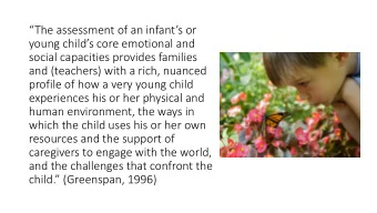 young childs core emotional and  social capacities provides families  and (teachers) with a