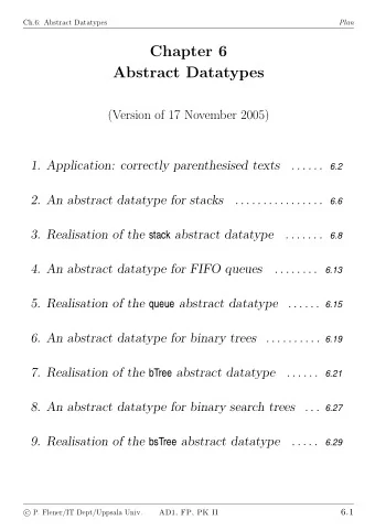 Chapter 6  Abstract Datatypes  (Version of 17 November 2005)  1. Application: correctly