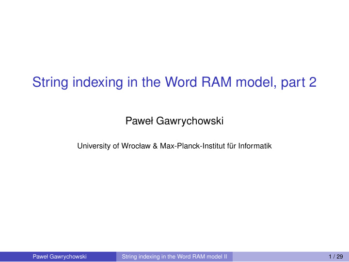 string indexing in the word ram model part 2