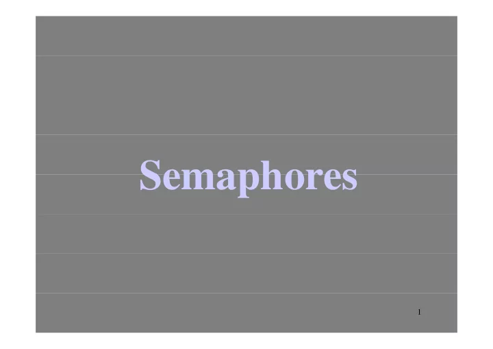 semaphores semaphores