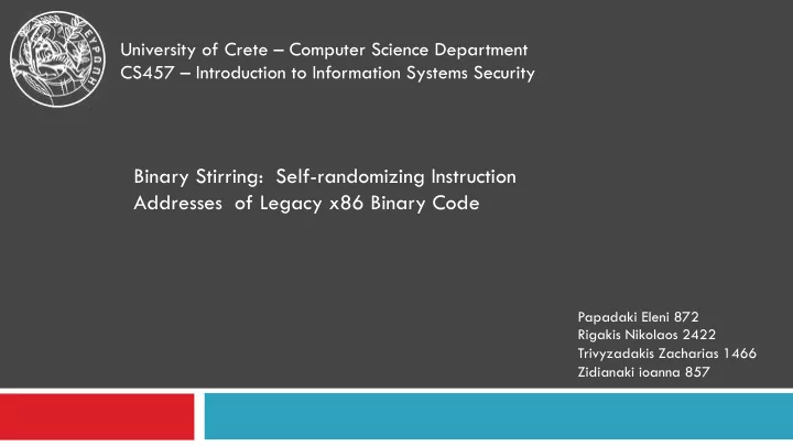 binary stirring self randomizing instruction addresses of