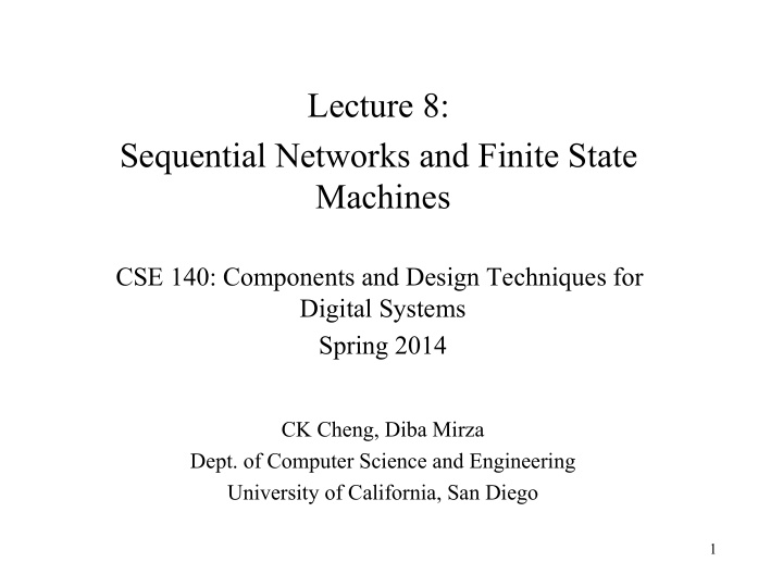 lecture 8 sequential networks and finite state machines