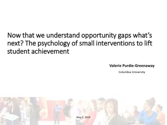 Now that we understand o  opportunity g  gaps w  whats  next?  t? The p  psychology o  of s  f