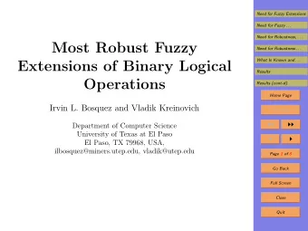 Most Robust Fuzzy  Need for Robustness . . .  What Is Known and . . .  Extensions of Binary Logical