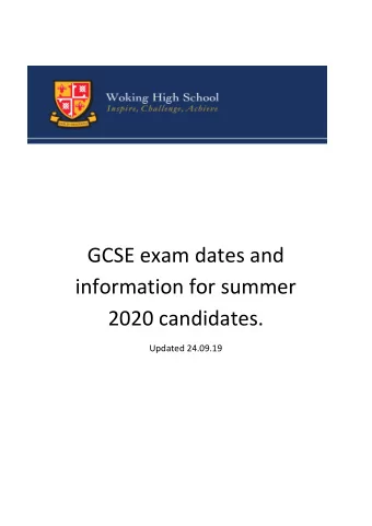 GCSE exam dates and  information for summer  2020 candidates.  Updated 24.09.19 Subject: Art (Art,
