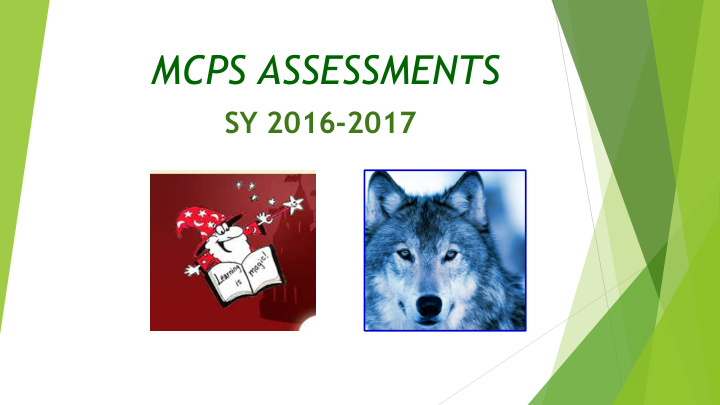 mcps assessments