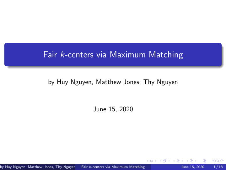 fair k centers via maximum matching