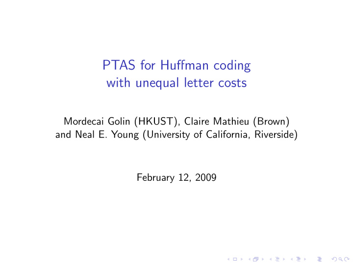 ptas for huffman coding with unequal letter costs