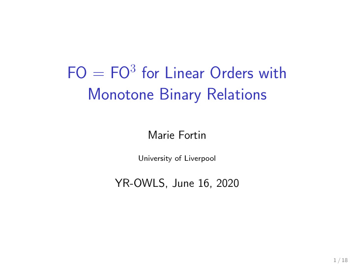 fo fo 3 for linear orders with monotone binary relations