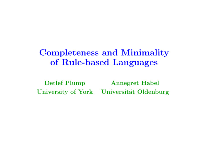 completeness and minimality of rule based languages