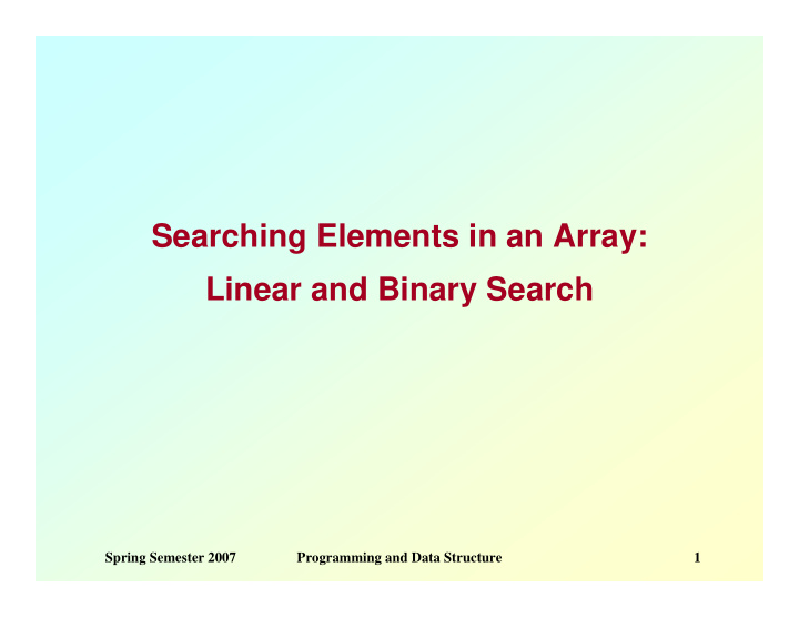 searching elements in an array linear and binary search