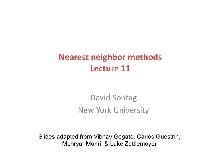 nearest neighbor methods lecture 11