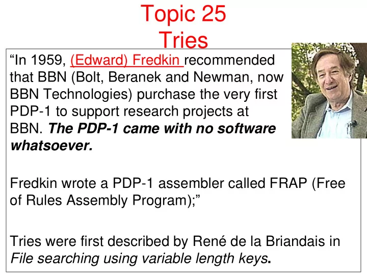 topic 25 tries