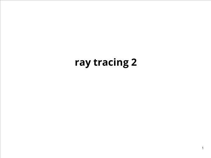 ray tracing 2