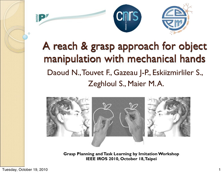 a reach grasp approach for object manipulation with