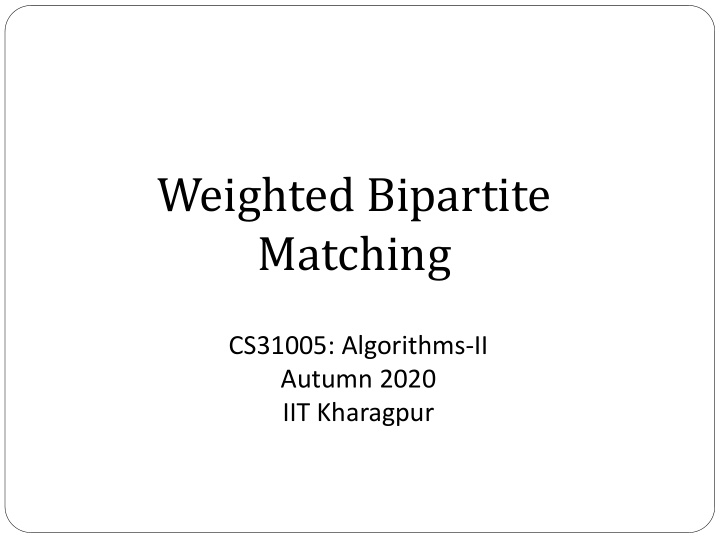 weighted bipartite matching