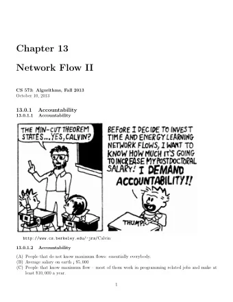 Chapter 13  Network Flow II  CS 573: Algorithms, Fall 2013  October 10, 2013  13.0.1