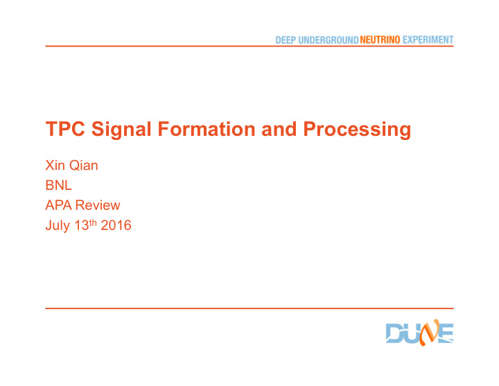 tpc signal formation and processing