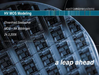 a leap ahead  LDMOS Transistor Modeling The Skeleton in the Cupboard ? - Many unsolved