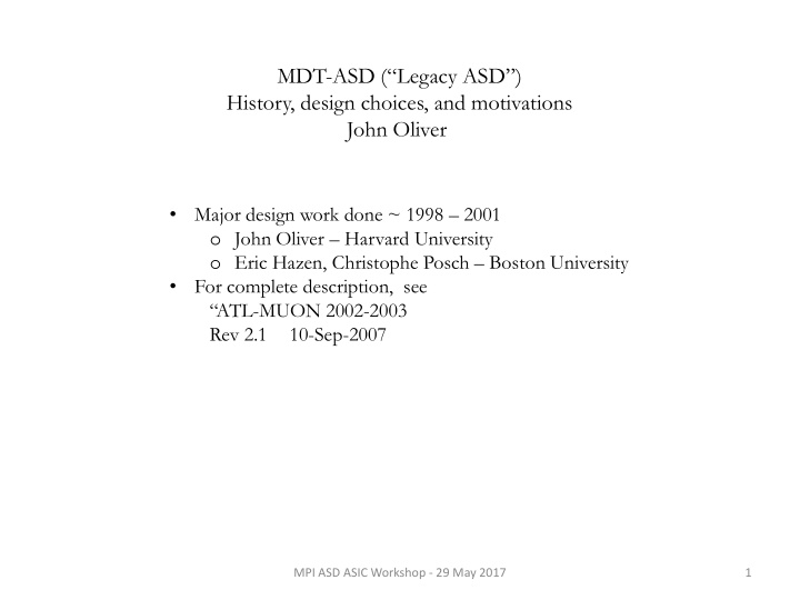 mdt asd legacy asd history design choices and motivations