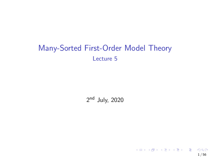 many sorted first order model theory