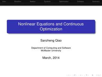 Nonlinear Equations and Continuous  Optimization  Sanzheng Qiao  Department of Computing and
