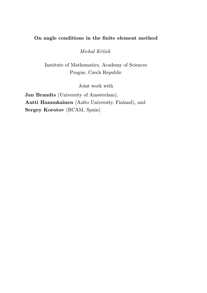 on angle conditions in the finite element method michal k
