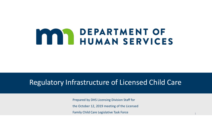 regulatory infrastructure of licensed child care